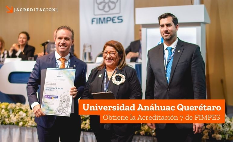Universidad Anáhuac obtiene de FIMPES Acreditación 7