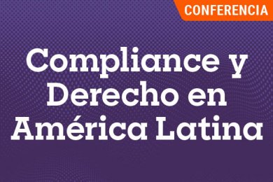 Compliance y Derecho en América Latina